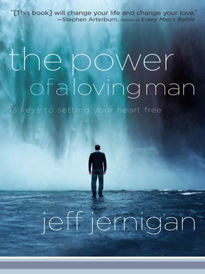 cover image of The Power of a Loving Man